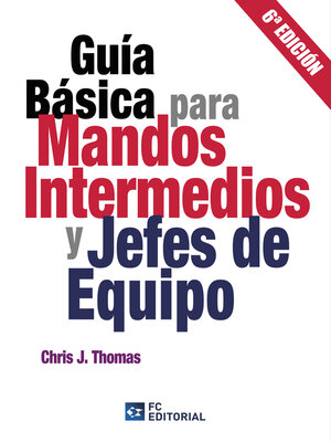 cover image of Guía básica para mandos intermedios y jefes de equipo